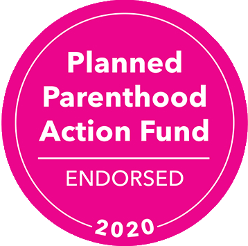 Planned Parent Hood Action Fund Endorsed 2020